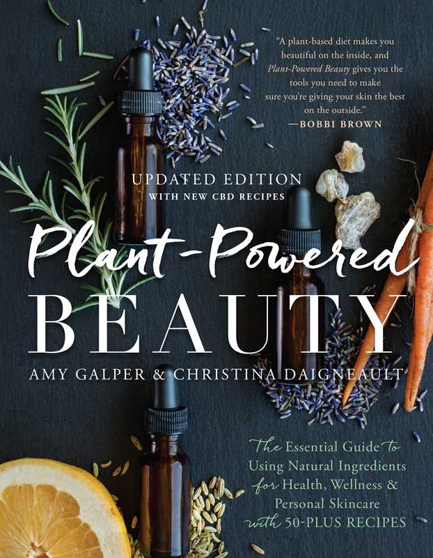 Plant-Powered Beauty, Updated Edition by Amy Galper