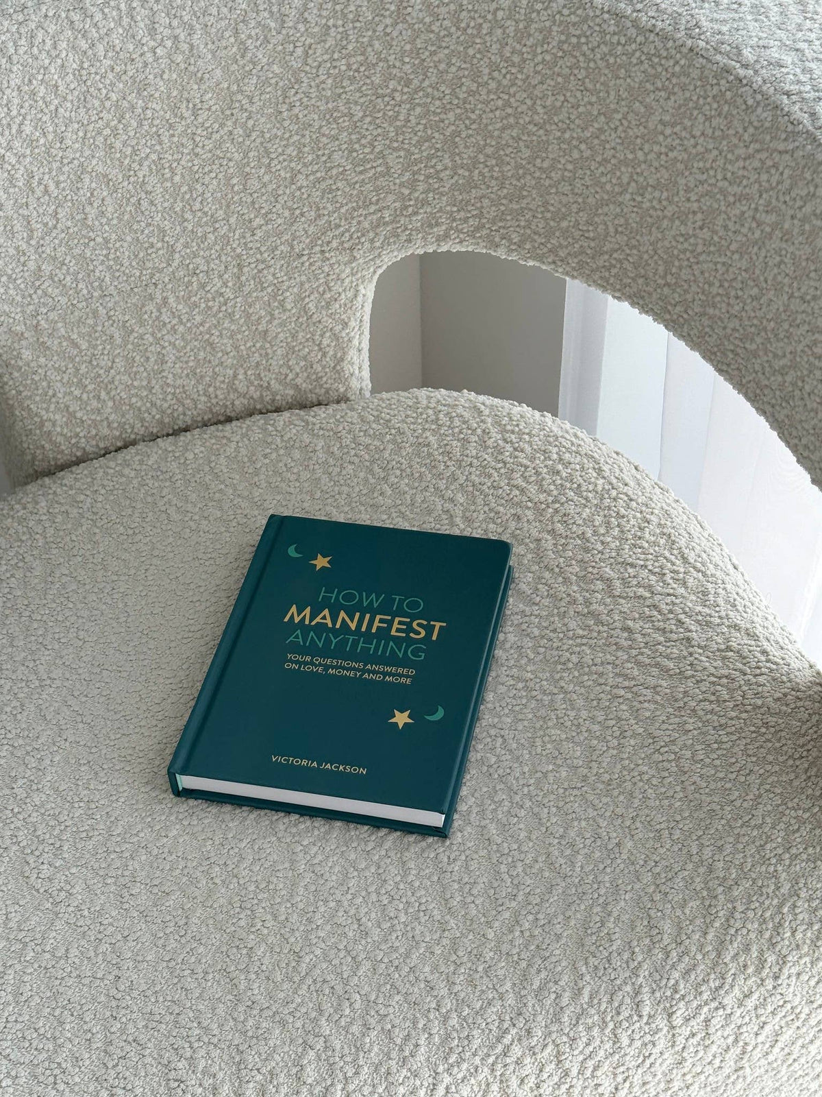 How To Manifest Anything (book)