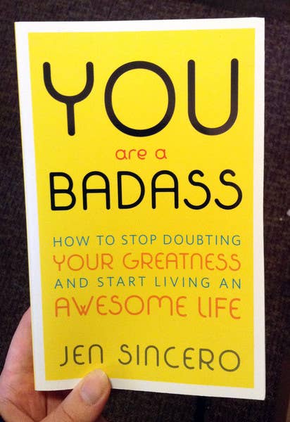 You Are a Badass: How to Start Living an Awesome Life